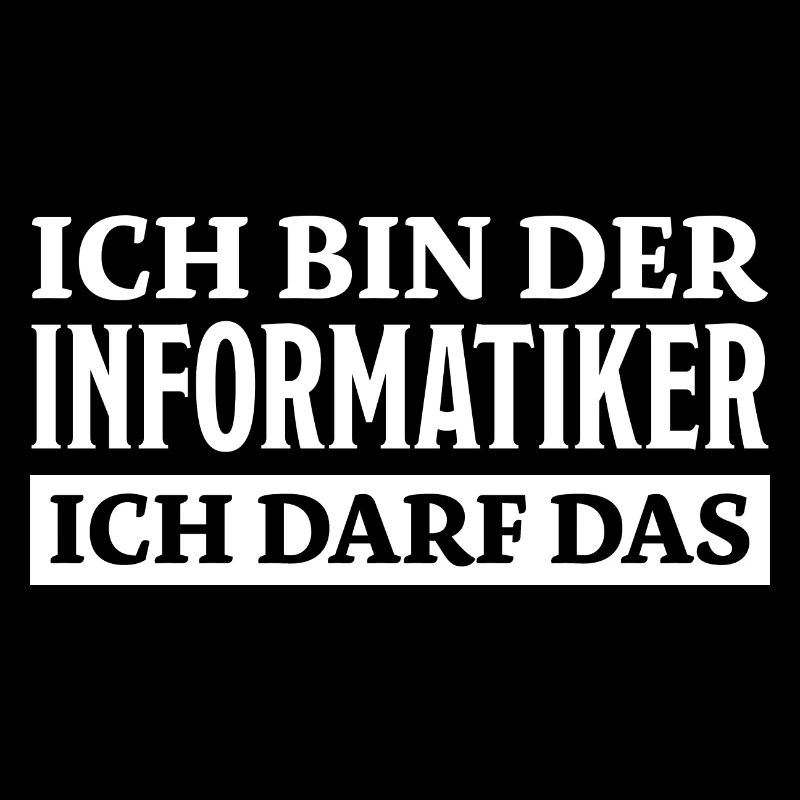 Informatiker Spruch Lustige Programmierer Geschenk