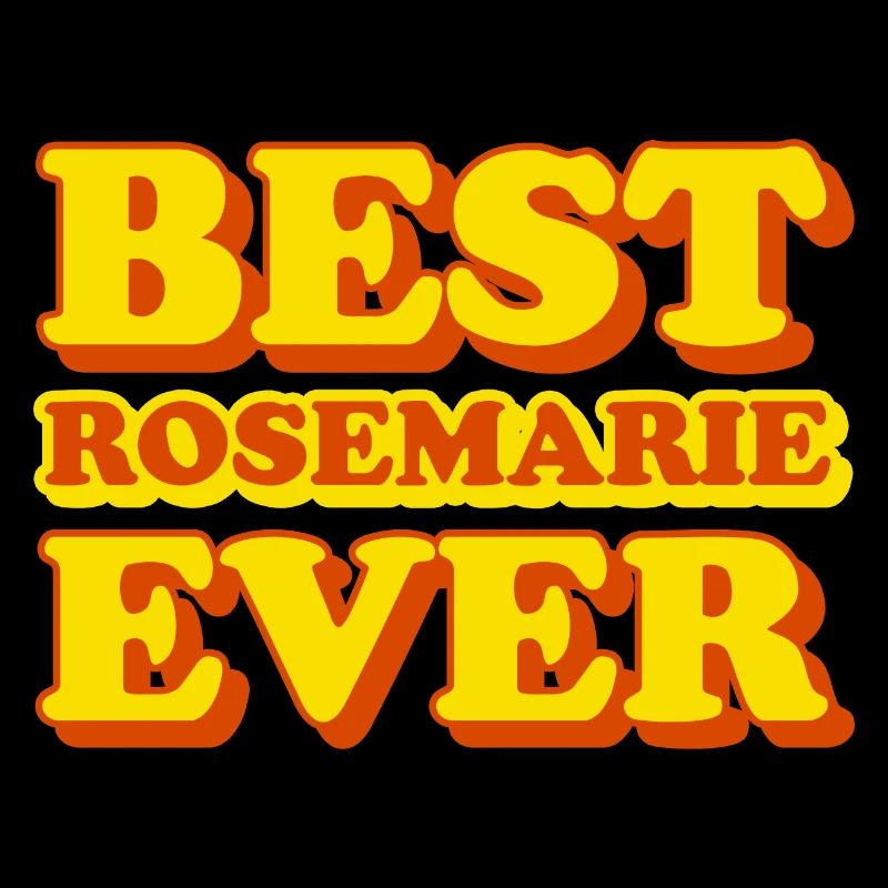 Rosemarie First Name Funny Gift