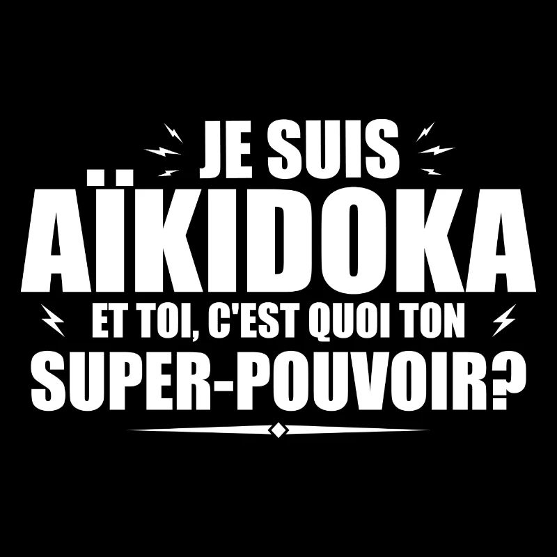 Ich bin Aikido. Was ist deine Superkraft?