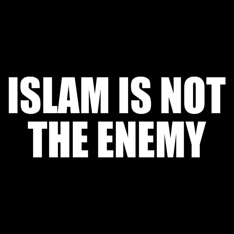 Islam is not the enemy
