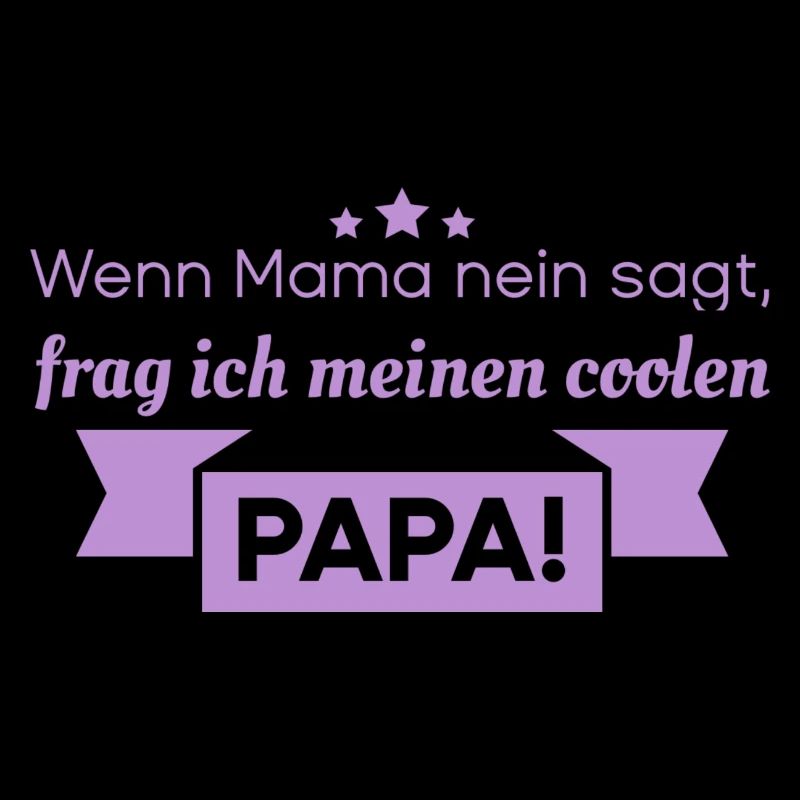 cooler Papa - lustige Sprüche