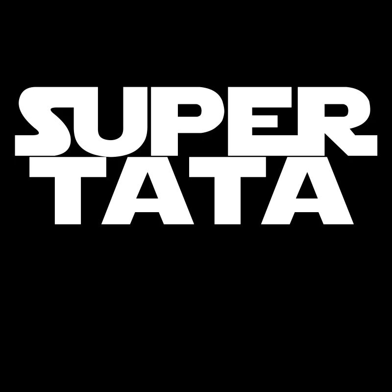 j'ai une super tata