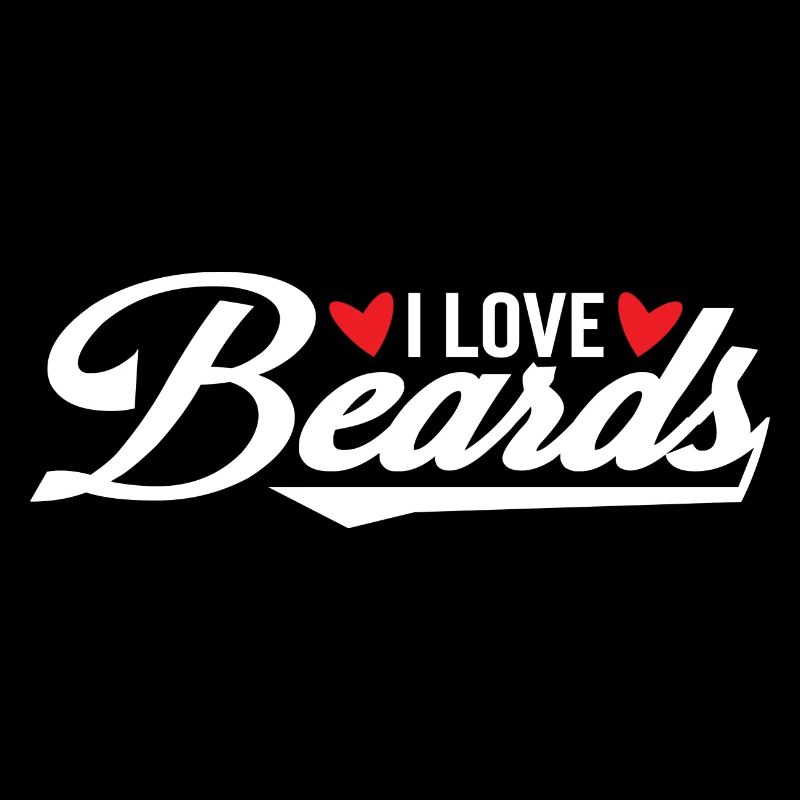 I love Beards