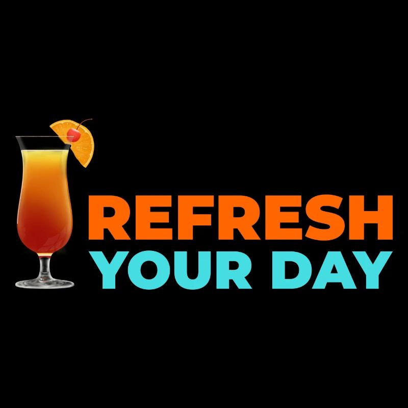 Refresh your day!