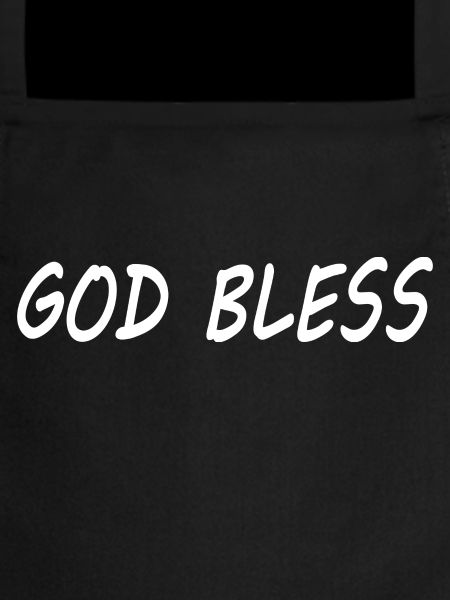 God bless