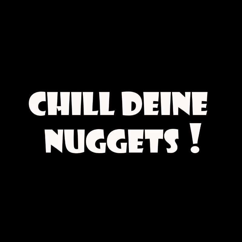 Chill deine Nuggets