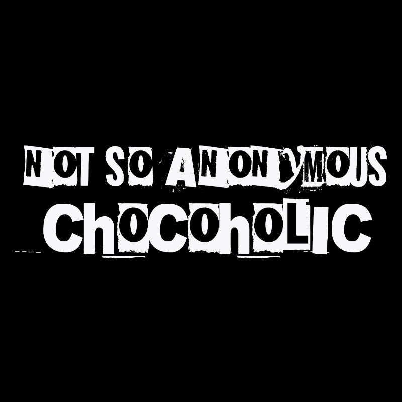 Not so anonymous Chocoholic Gift Chocolate