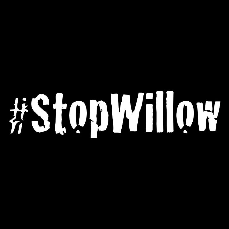 Protect Our Planet Preserve Future Stop Willow