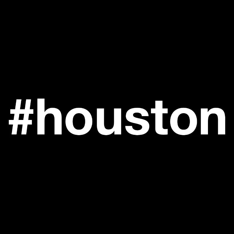 HOUSTON Texas Hashtag
