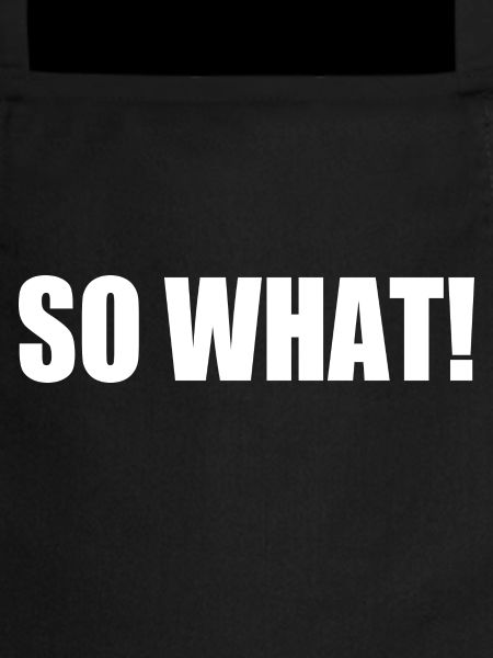 So what