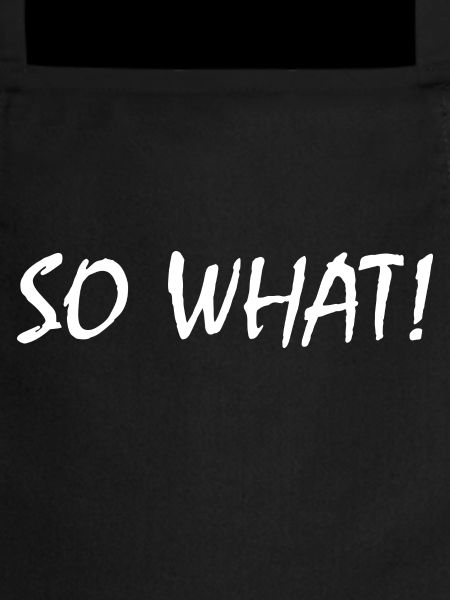 So what