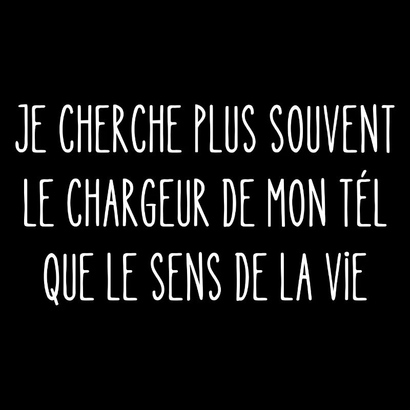 je cherche plus souvent le chargeur de mon tél