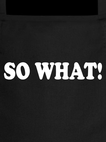 So what