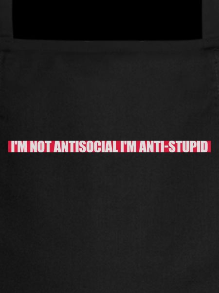 not antisocial anti stupid