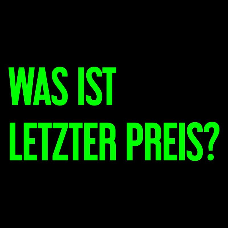 Was ist letzter Preis?
