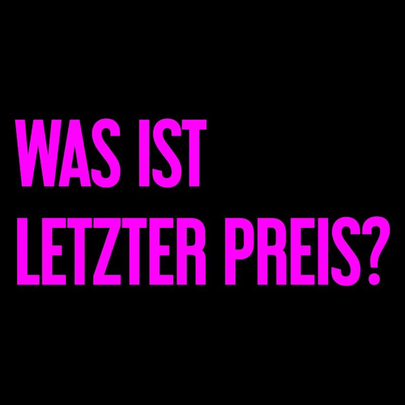 Was ist letzter Preis?