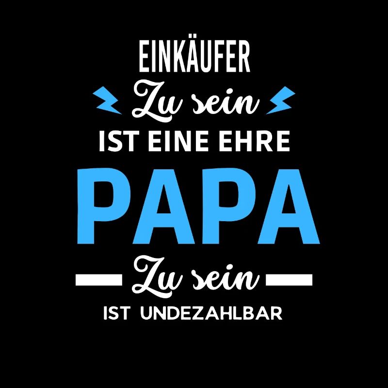 Zu sein eine ehre Papa ist undezahlbar Einkäufer