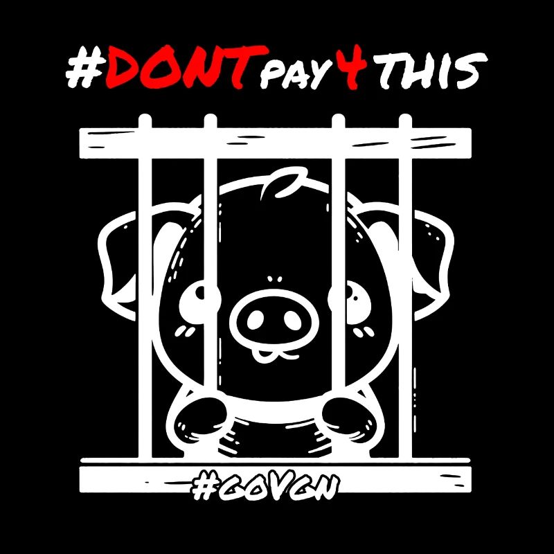 Schwein hinter Gittern Weiß - Dont pay for This