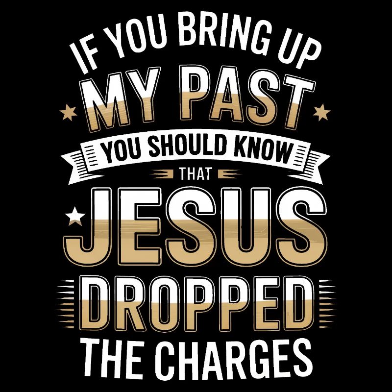 Jesus Dropped The Charges Tee