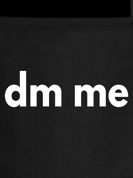 DM Me