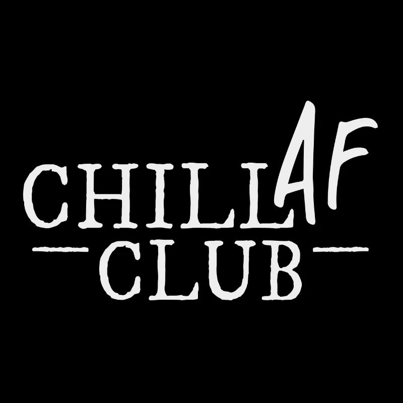 Chill AF Club! Procrastinate & Do Nothing Deluxe