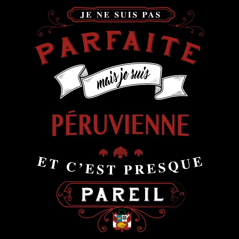 Péruvienne Parfaite