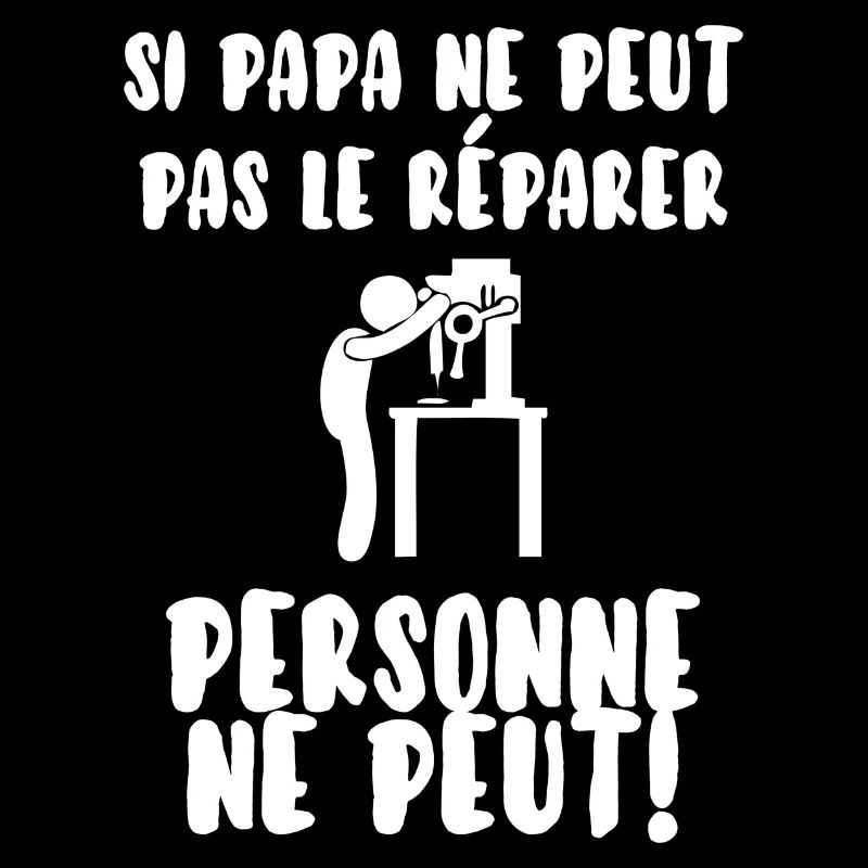 Papa bricoleur