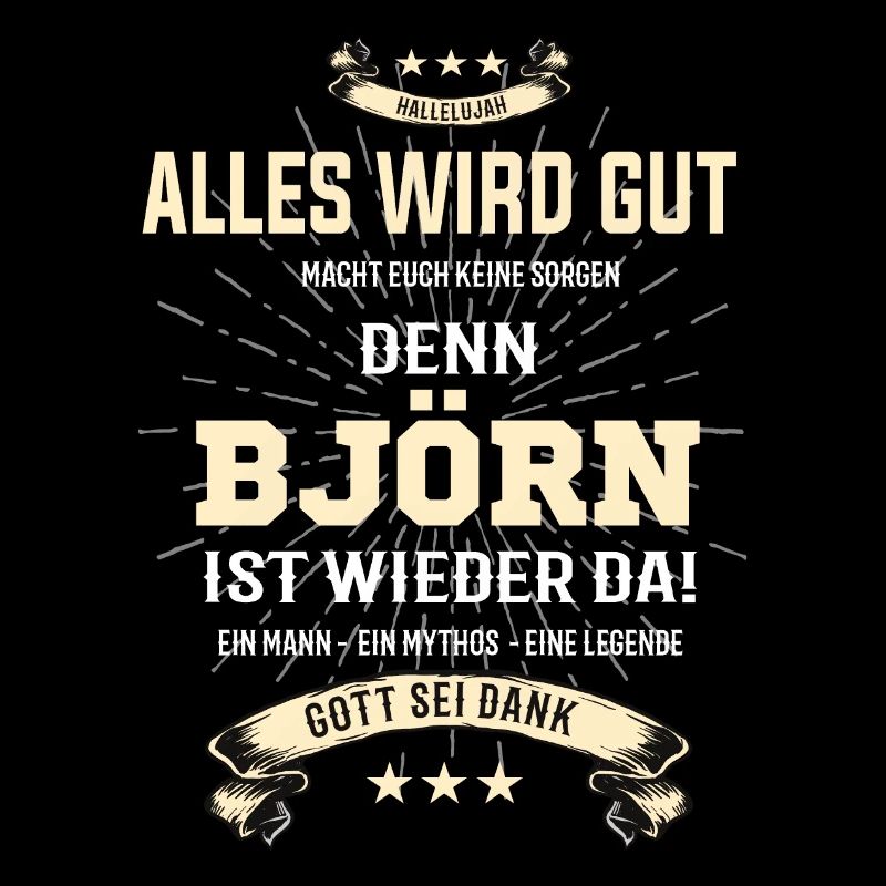 Alles wird gut denn Björn Ist da Outfit