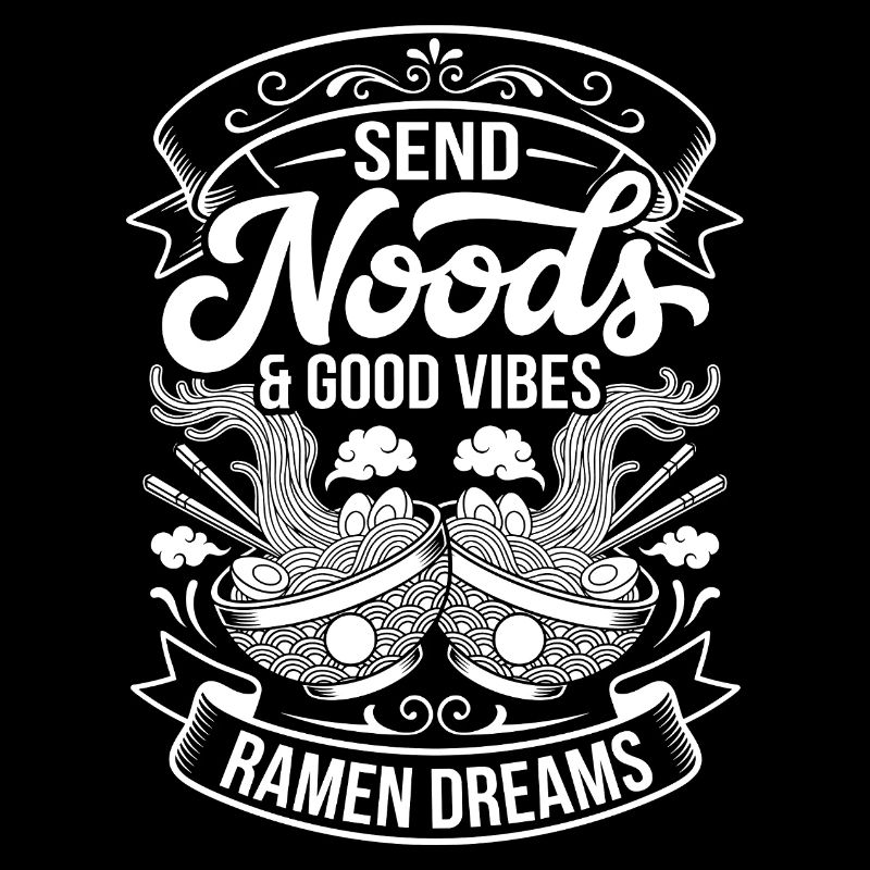 Send Noods & Ramen Dreams
