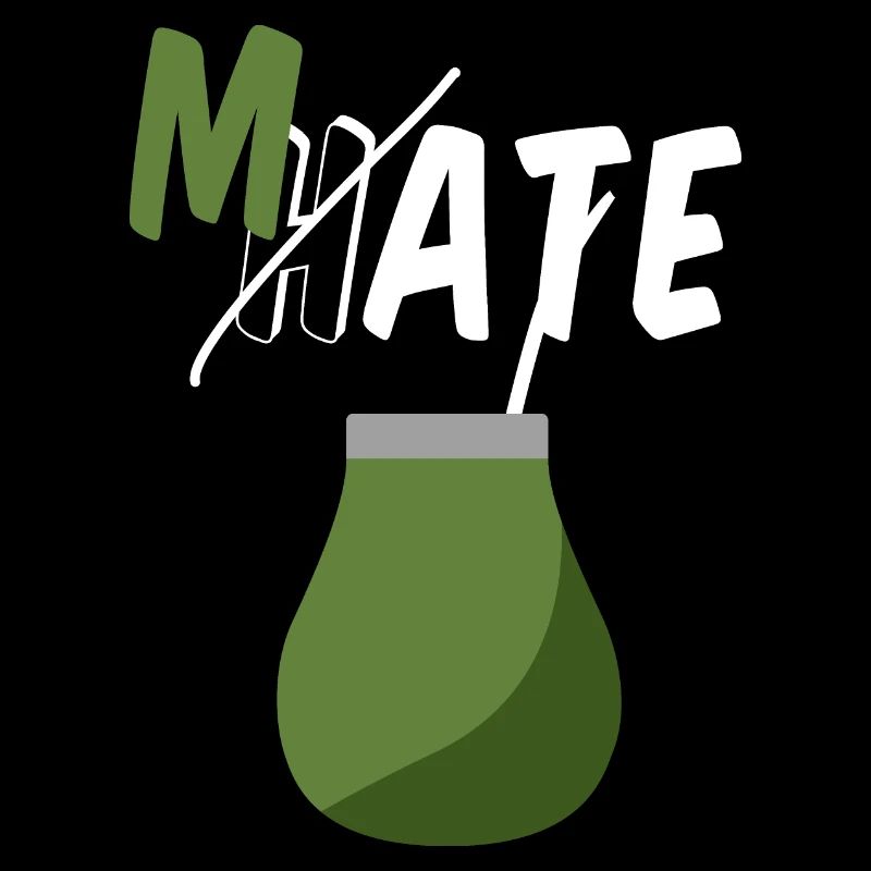 Don‘t hate, drink Mate