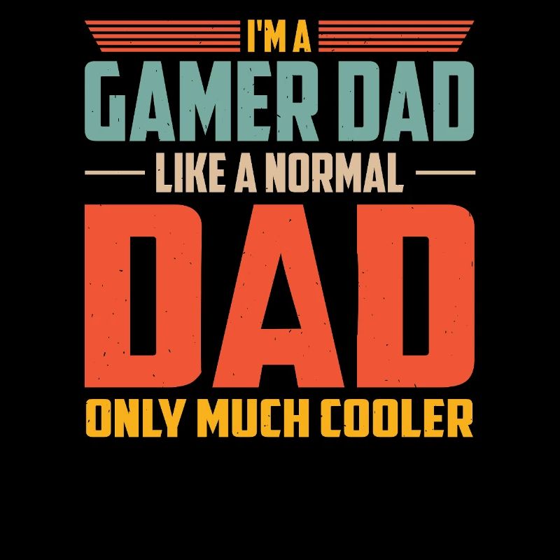 Gamer Dad Beaucoup plus cool