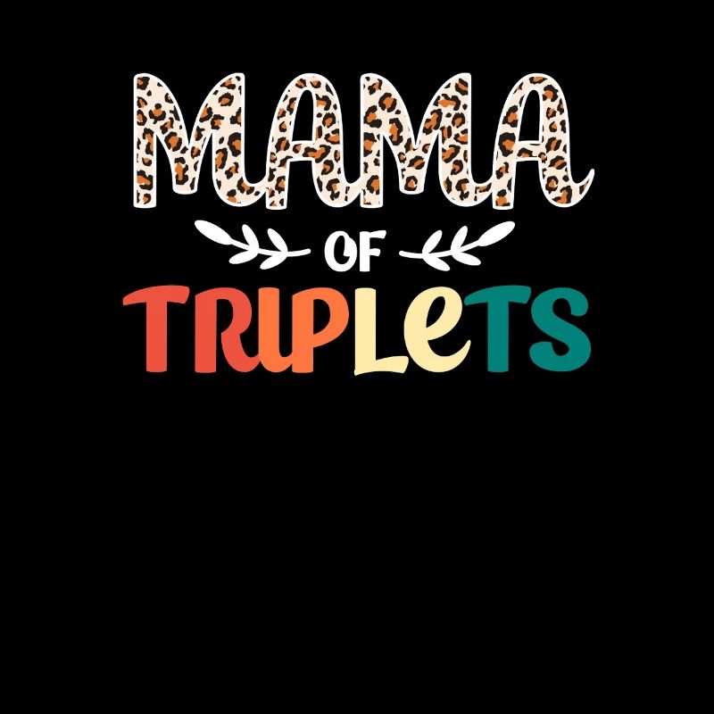 Triplet Mom Mom