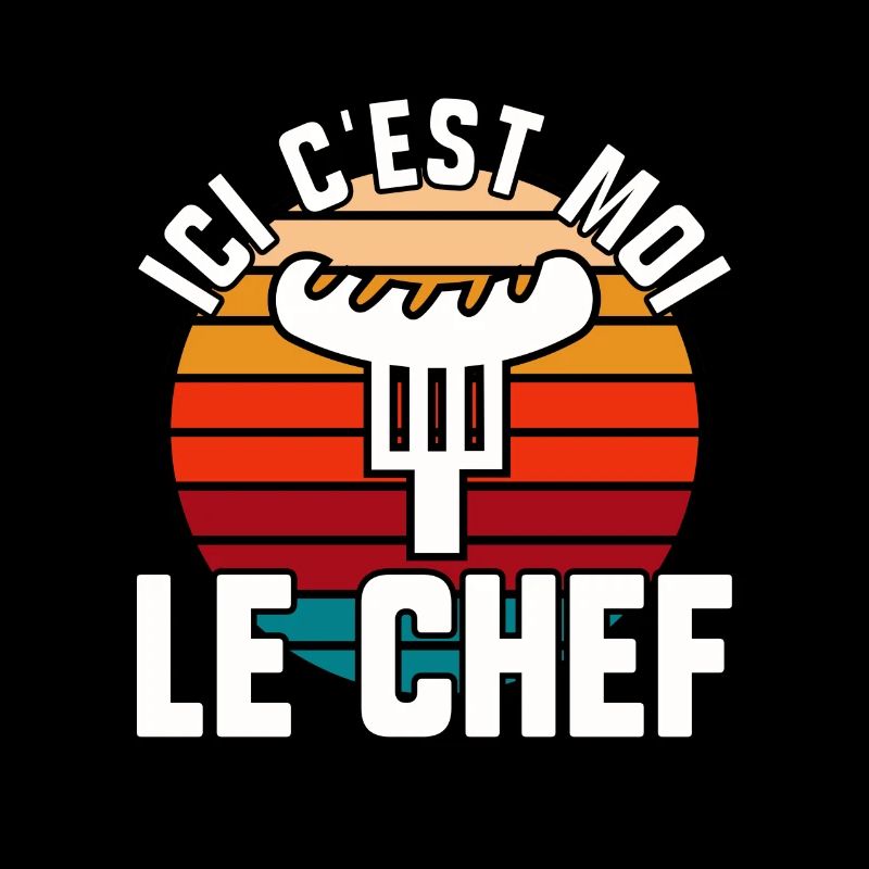 Ici c’est moi le chef