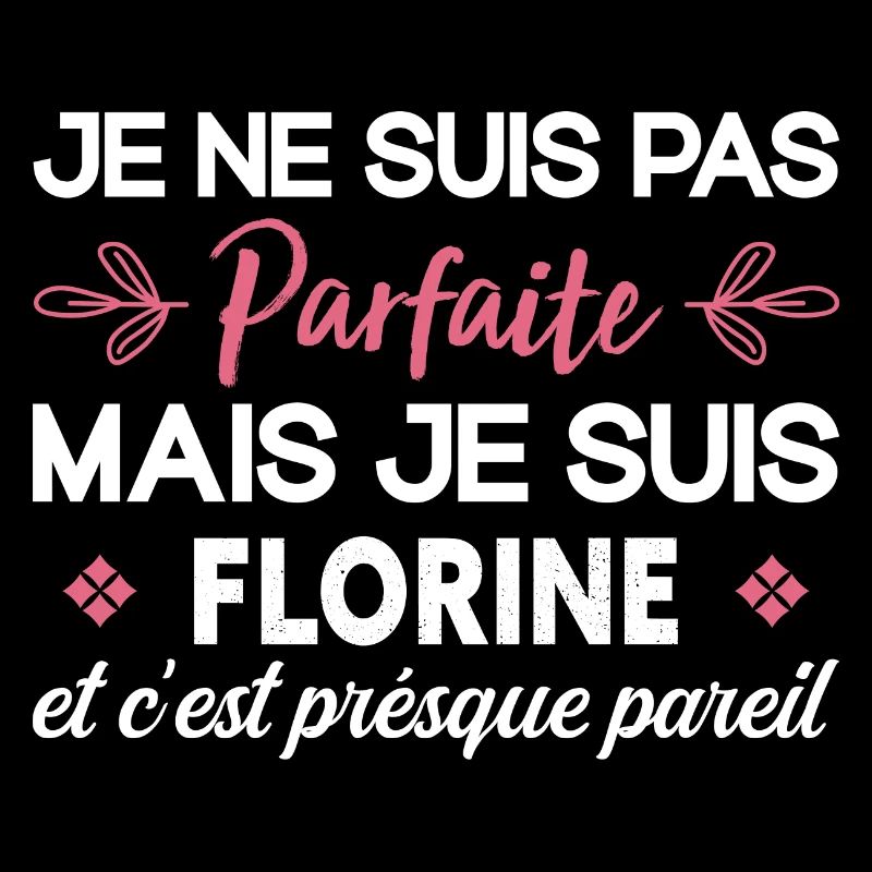 Je Ne Suis Pas Parfaite Florine