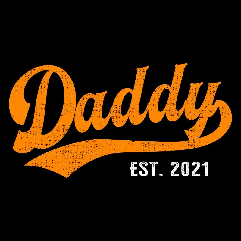 Daddy - Meilleur papa Daddy Dad du monde - est. 2021