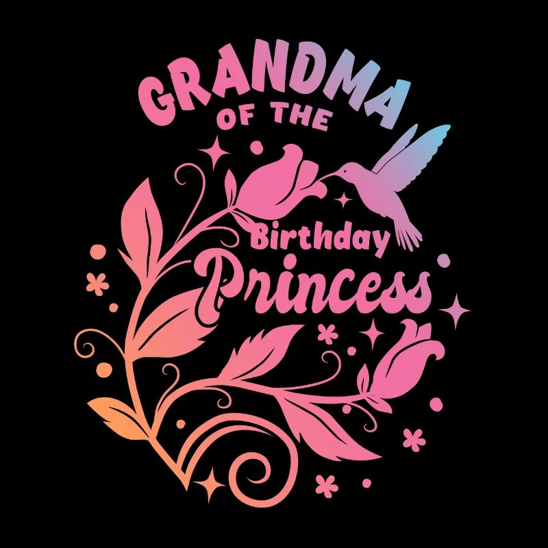 Grand-mère de la princesse d’anniversaire - Geburtstag