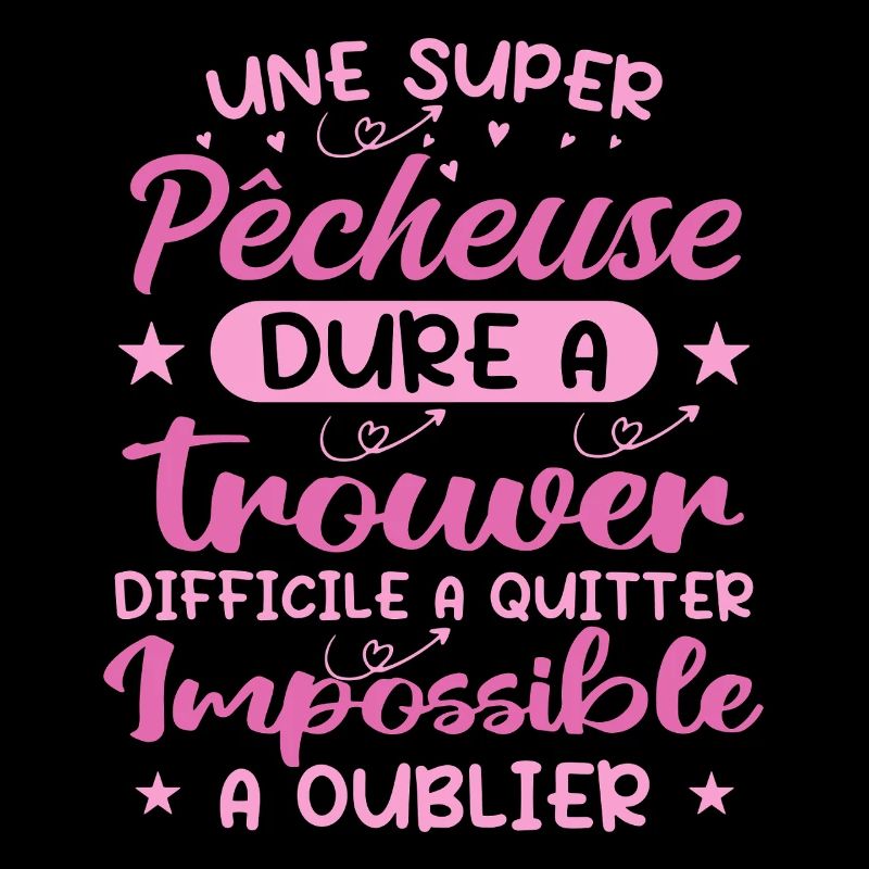 Une Super Pêcheuse - Cadeau pecheuse