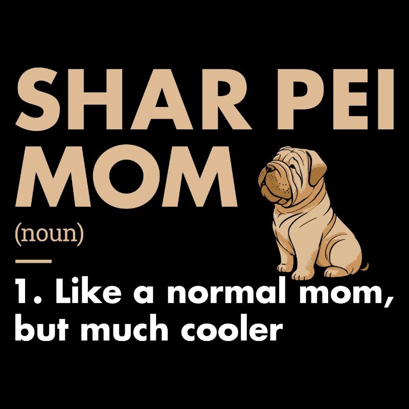 Shar Pei Mom Definition