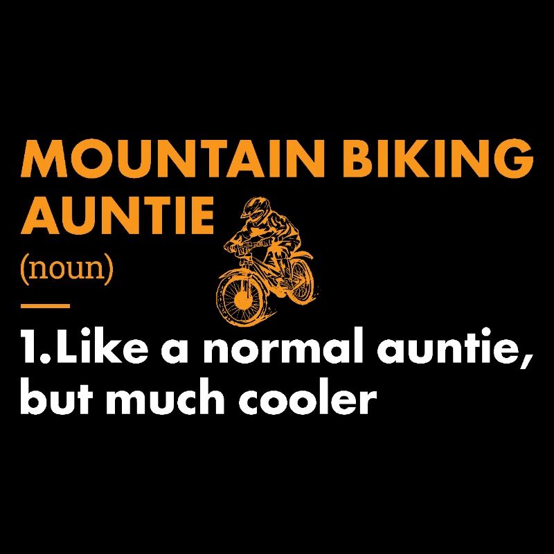 Biker Auntie Definition Mountain Biking