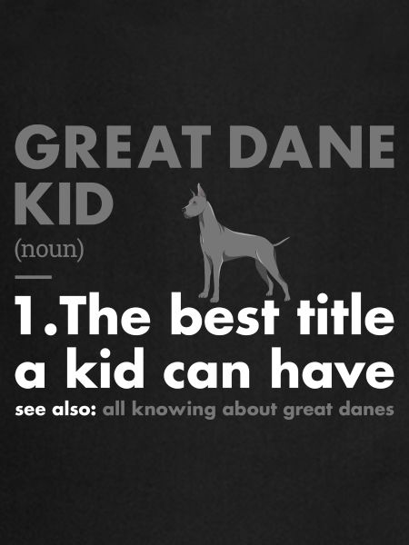 Great Dane Kid Definition