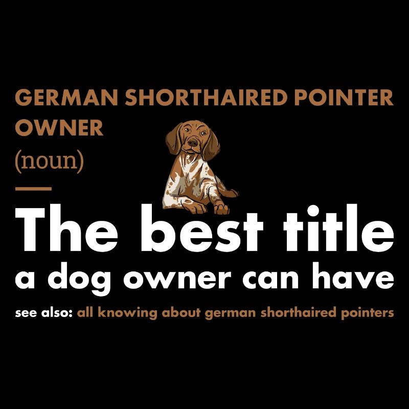 German Shorthaired Pointer Owner Definition