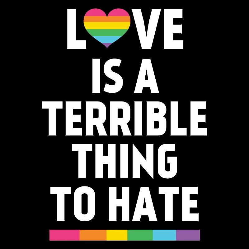 Love is a Terrible Thing to Hate