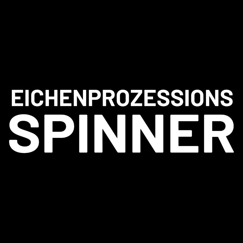 Lustiger Spruch Eichenprozessionsspinner witzig Hu