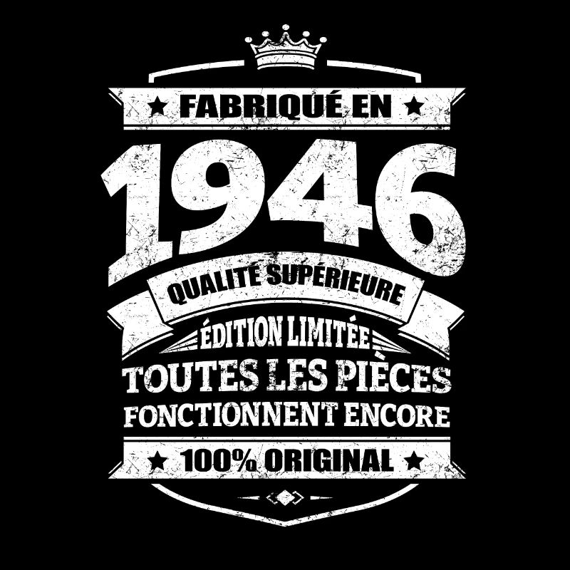 FABRIQUÉ EN 1946