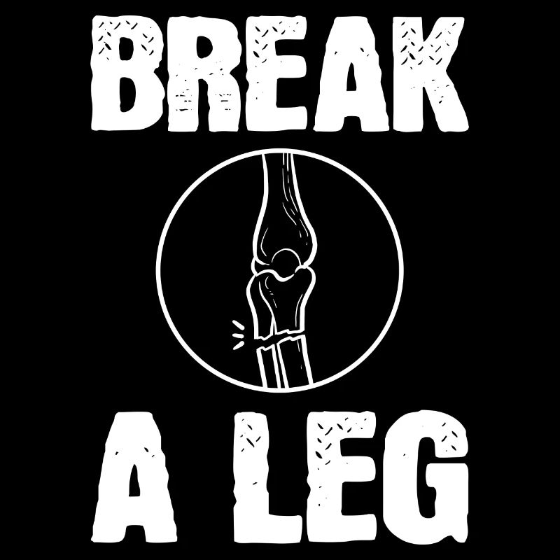 Broken leg