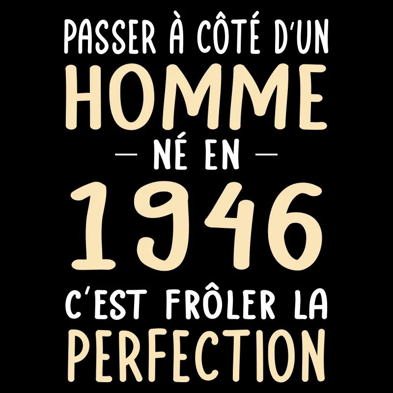 Geboren 1946 – Nahezu Perfektion