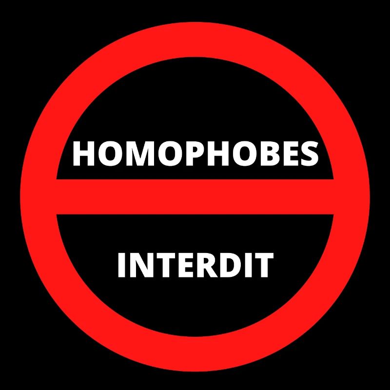 HOMOPHOBES INTERDIT