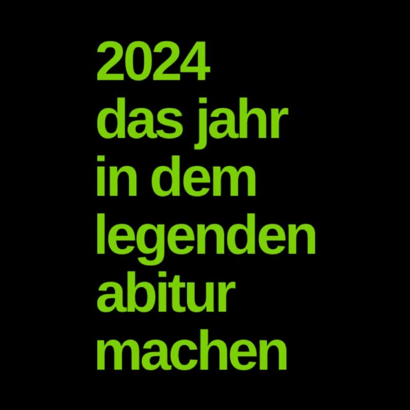 Abitur 2024 Sprüche