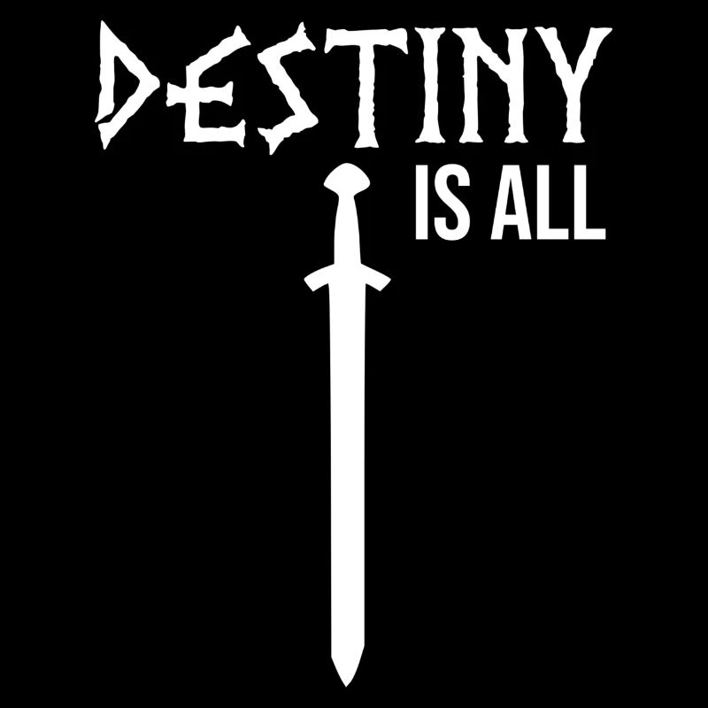 Destiny is all quote