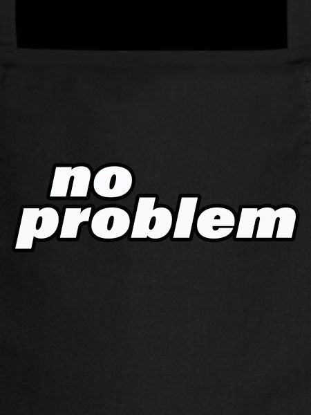 no problem